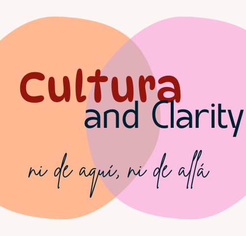 Cultura and Clarity 